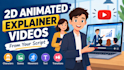 create an 2d animated explainer video from your script