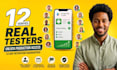 provide 12 google play testers for closed testing and app testing