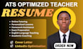 write a professional teacher resume, CV and cover letter