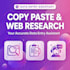 be your accurate data entry assistant for copy paste and web research