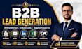 do targeted b2b lead generation, linkedin leads, email list building
