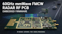 design 60ghz mmwave fmcw radar rf pcb and embedded firmware