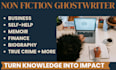 professionally ghostwrite your nonfiction ebook or novel