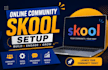 online community skool setup, skool community setup skool community setup