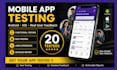 do mobile app android testing 20 app tester google play ios app, review