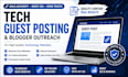 provide tech guest post outreach and link building