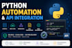 build python automation scripts and API integrations