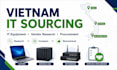 source IT equipment and technology vendors in vietnam