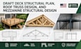 draft deck structural plan, roof truss design, and mezzanine structural design