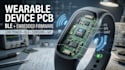 design wearable device pcb, ble connectivity and embedded firmware