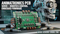 design animatronics pcb, robotics, servo control and embedded firmware