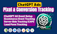 fix and setup openai ads pixel tracking, chatgpt ads conversion tracking by gtm
