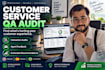 provide customer service QA audits