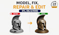 fix stl obj, repair stl obj, edit stl obj for 3d printing in 24hours