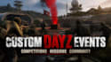 create custom dayz server events, competitions, and community activities