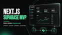 develop your nextjs and supabase web app mvp