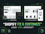 fix shopify bugs and customize your shopify store