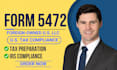 prepare form 5472 for your foreign owned US business