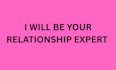 be your reliable relationship expert