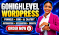 create gohighlevel, wordpress, funnels, CRM automation, ai chatbot integration