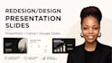 redesign your powerpoint presentation, canva presentation and pitch deck slides