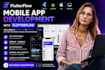 build android app, ios app, mvp mobile app development as flutterflow developer