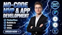 do flutterflow mobile app development with bubble, adalo, glide mvp app