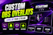 design custom obs overlay, stream scenes, alerts and twitch graphics
