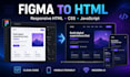 convert figma to responsive HTML CSS and javascript