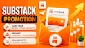 setup organic substack promotion, substack subscribers, substack newsletter