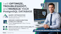 optimize, troubleshoot, and manage your postgresql database