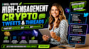 write high engagement crypto tweets and threads for your project