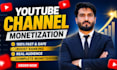 do complete youtube channel monetization requirements