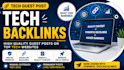 create tech backlinks via guest post to boost traffic on your blog