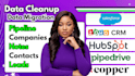 clean migrate data to salesforce hubspot zoho crm pipedrive copper freshsales