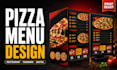 design a professional pizza menu, restaurant menu or digital menu board