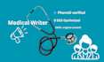 be your professional medical writer