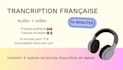 transcribe your french audio or video