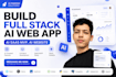 build full stack ai web app , ai saas mvp , ai website