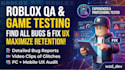 test your roblox game, find bugs, and give UX feedback