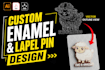 design custom enamel pin, lapel pin and pin button
