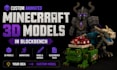 create custom animated minecraft 3d models in blockbench