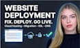 deploy your website to cloud servers and fix hosting bugs