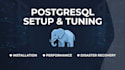 install, configure, and optimize your postgresql database