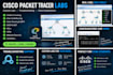 create and troubleshoot cisco ccna packet tracer labs