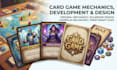 design card game mechanics, board game rules, and tabletop game development