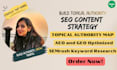create a complete SEO content strategy and topical authority map