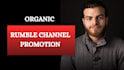 promote your rumble channel and increase views and followers