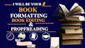 book editing and proofreading,  amazon kdp formatting and publishing