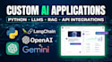 build custom ai applications using python and llms